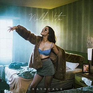GRAYSCALE | NELLA VITA