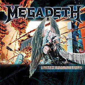 MEGADETH | UNITED ABOMINATIONS