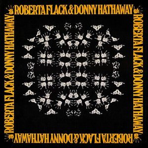DONNY HATHAWAY | ROBERTA FLACK & DONNY HATHAWAY
