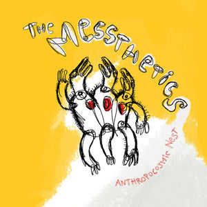MESSTHETICS | ANTHROPOCOSMIC NEST