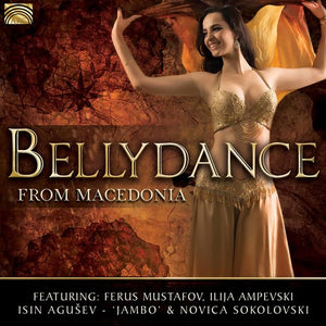VARIOUS ARTISTS | BELLYDANCE FROM MACEDONIA / VARIOUS