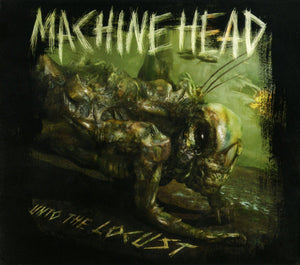 MACHINE HEAD | UNTO THE LOCUST (BONUS DVD) (DIGI)