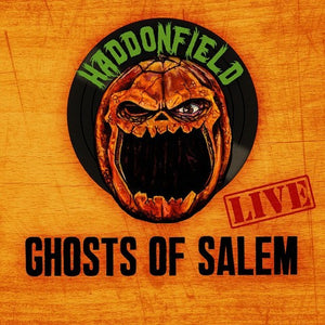 HADDONFIELD | GHOSTS OF SALEM (LIVE)