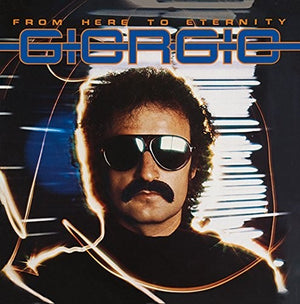 GIORGIO MORODER | FROM HERE TO ETERNITY