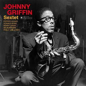 JOHNNY GRIFFIN | JOHNNY GRIFFIN SEXTET