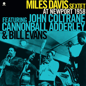 MILES DAVIS | MILES DAVIS SEXTET AT NEWPORT 1958 (VINYL)