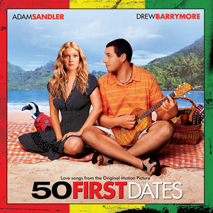 VARIOUS^ADAM SANDLER^EVE^FERGIE^WILL.I.AM^UB40 | 50 FIRST DATES / ORIGINAL MOTION PICTURE SOUNDTRAC