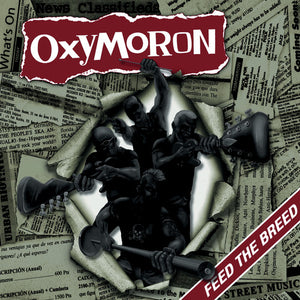 OXYMORON | FEED THE BREED