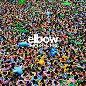 ELBOW | GIANTS OF ALL SIZES (VINYL)