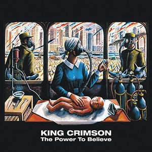 KING CRIMSON | POWER TO BELIEVE