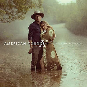 AMERICAN YOUNG | SOUNDTRACK OF YOUR LIFE