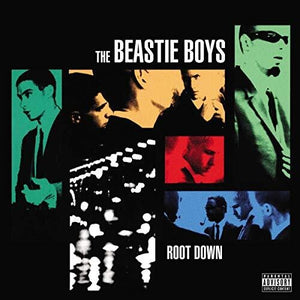 BEASTIE BOYS | ROOT DOWN