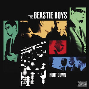 BEASTIE BOYS | ROOT DOWN