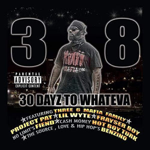 38 | 30 DAYZ TO WHENEVA