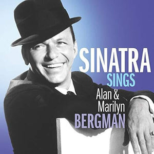 FRANK SINATRA | SINATRA SINGS ALAN & MARILYN BERGMAN