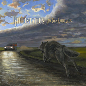 RHEOSTATICS | HERE COME THE WOLVES