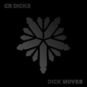| DICK MOVES