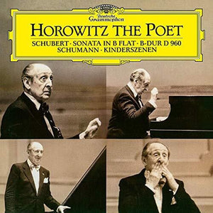 VLADIMIR HOROWITZ | HOROWITZ THE POET