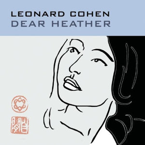 LEONARD COHEN | DEAR HEATHER VINYL