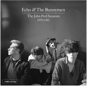 ECHO AND THE BUNNYMEN | THE JOHN PEEL SESSIONS 1979