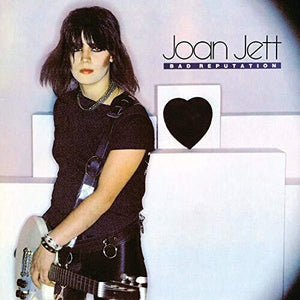 JOAN JETT | BAD REPUTATION