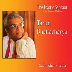 SABIR KHAN^TARUN BHATTACHARYA | THE EXOTIC SANTOOR