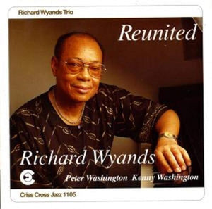 RICHARD WYANDS | REUNITED