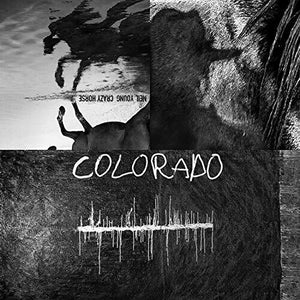 NEIL YOUNG & CRAZY HORSE | COLORADO