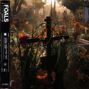 FOALS | EVERYTHING NOT SAVED WILL BE LOST PART 2