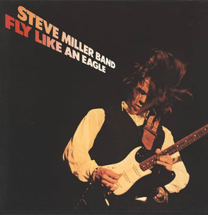 STEVE MILLER | FLY LIKE AN EAGLE - NZ / AU