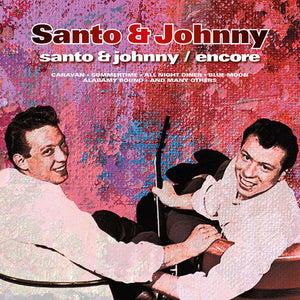 SANTO & JOHNNY | SANTO & JOHNNY / ENCORE