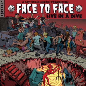 FACE TO FACE | LIVE IN A DIVE