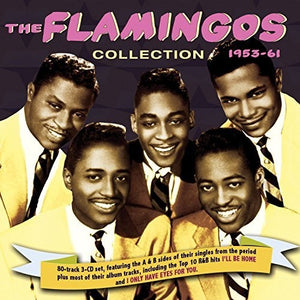 THE FLAMINGOS | FLAMINGOS COLLECTION 1953-61