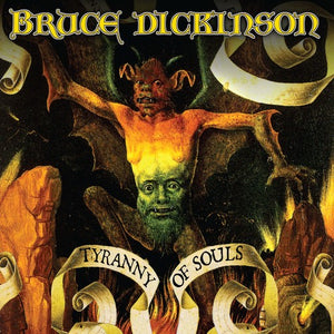 BRUCE DICKINSON | TYRANNY OF SOULS