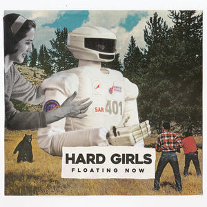 HARD GIRLS | FLOATING NOW