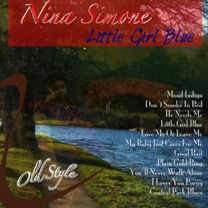 NINA SIMONE | LITTLE GIRL BLUE