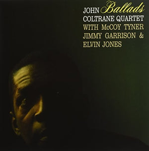JOHN COLTRANE | BALLADS