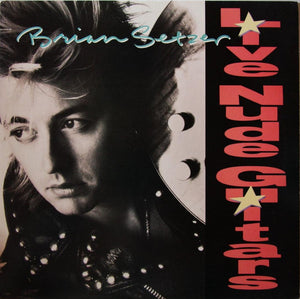 BRIAN SETZER | LIVE NUDE GUITARS