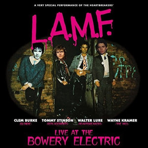 | L.A.M.F. LIVE AT THE BOWERY