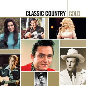 VARIOUS ARTISTS | CLASSIC COUNTRY GOLD / VARIOUS