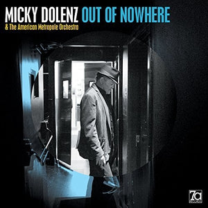 MICKY DOLENZ | OUT OF NOWHERE