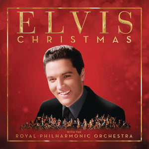 ELVIS PRESLEY | CHRISTMAS WITH ELVIS AND THE ROYAL PHILHARMONIC ORCHESTRA (DELUXE)
