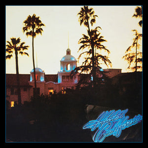 EAGLES | HOTEL CALIFORNIA