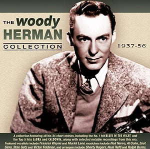 WOODY HERMAN | COLLECTION 1937-56