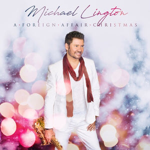 MICHAEL LINGTON | FOREIGN AFFAIR CHRISTMAS