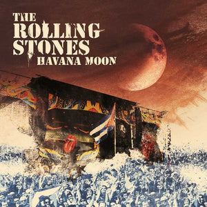 THE ROLLING STONES | HAVANA MOON