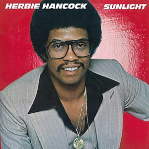 HERBIE HANCOCK | SUNLIGHT