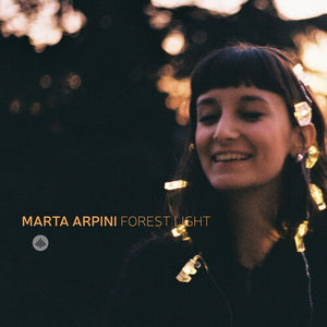 MARTA ARPINI & FOREST LIGHT | MARTA ARPINI & FOREST LIGHT