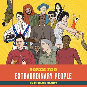 MICHAEL HEARST | SONGS FOR EXTRAORDINARY PEOPLE
