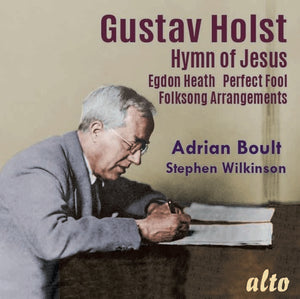 | HOLST: HYMN OF JESUS EGDON HEATH PERFECT FOOL